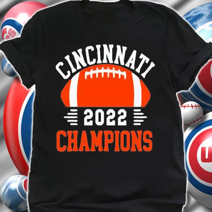 Cincinnati 2022 Champions T-Shirt t-shirt