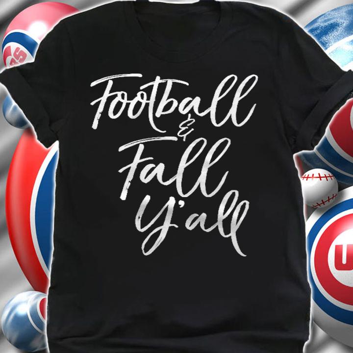 Cute Football Game Day For Women Football & Fall Yall T-shirt t-shirt