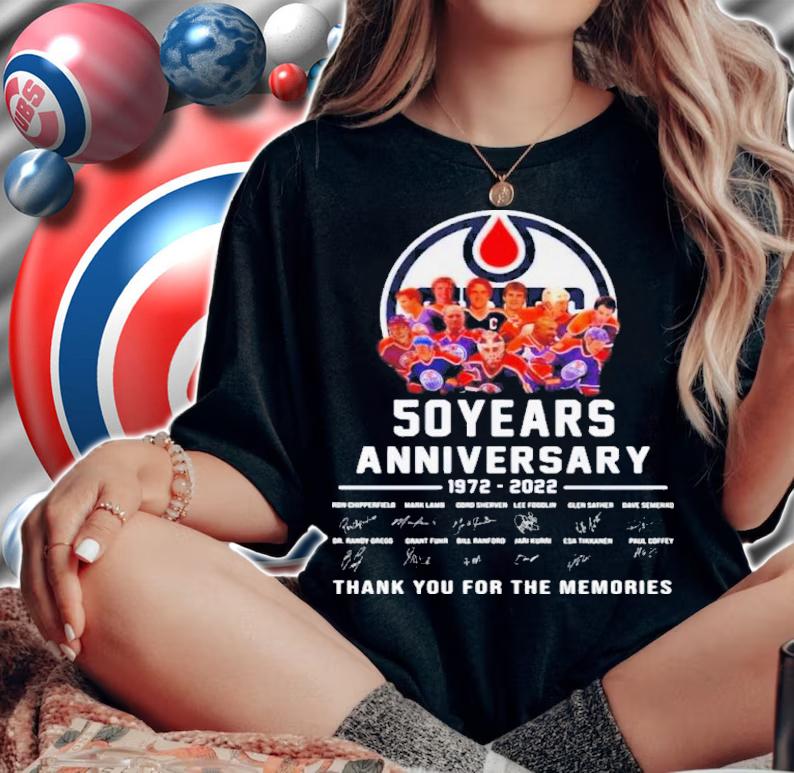 Edmonton Oilers 50 Years Anniversary 1972-2022 Signatures Thank You For The Memories Shirt t-shirt
