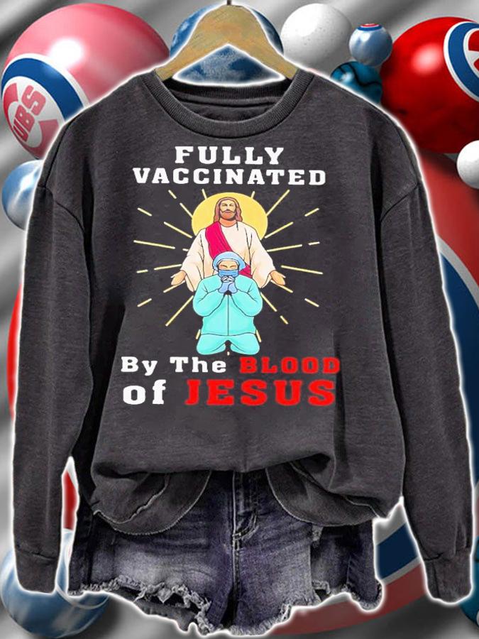 Nurse fully vaccinated by the blood of Jesus shirt t-shirt