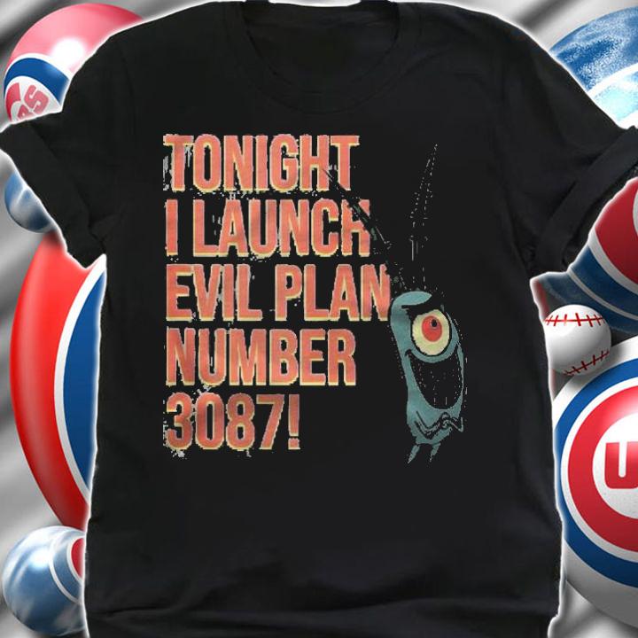Spongebob Squarepants Plankton Evil Plan Number 3087 Shirt t-shirt