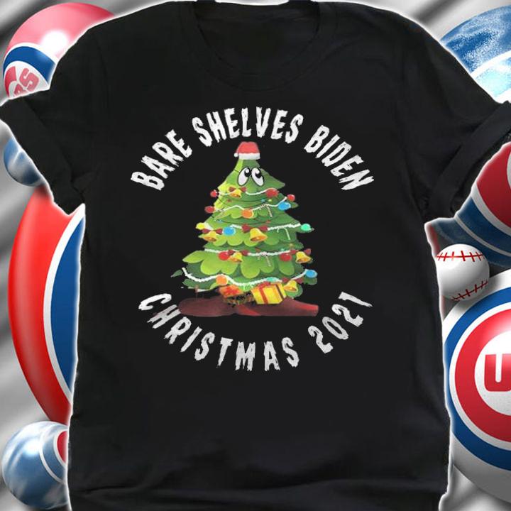 Trending bare Shelves Biden Funny Christmas Tree 2021 T-Shirt t-shirt