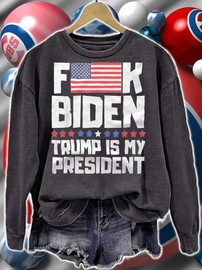 Funny F American Flag K Joe Biden Trump Is My President T-Shirt t-shirt sweatshirt