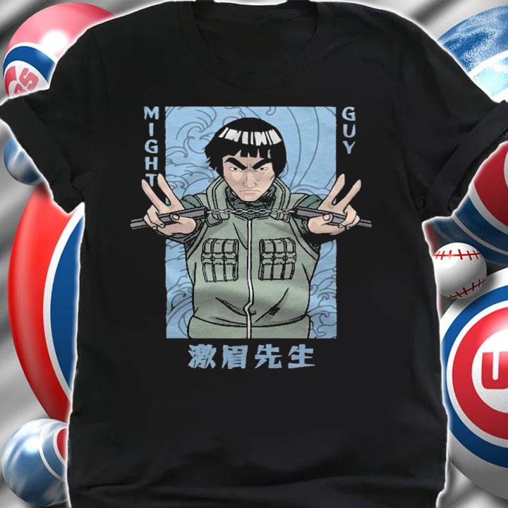 Naruto Shippuden Might Guy fight T-shirt t-shirt