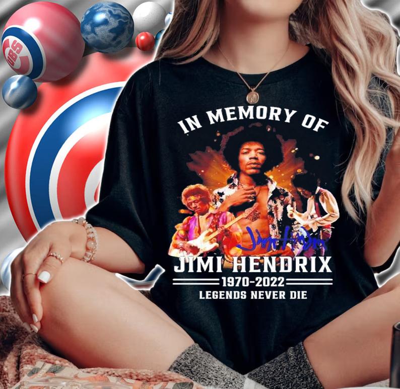 In Memory Of Jimi Hendrix 1970-2022 Legends Never Die Shirt t-shirt