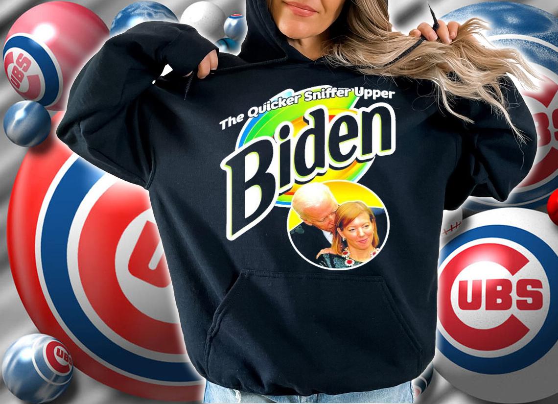 The Quicker Sniffer Upper Biden Shirt t-shirt
