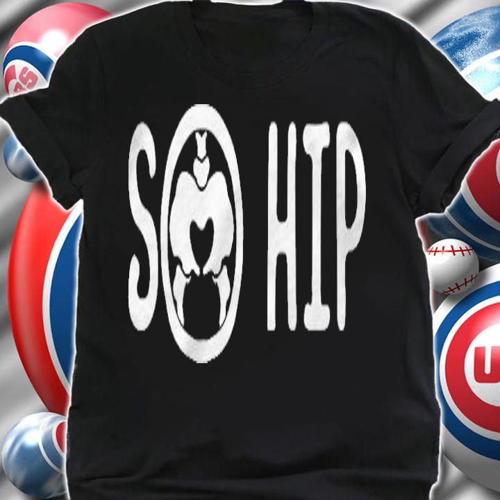 Hip Replacement Surgery Hemiarthroplasty Arthroplasty Gift Shirt t-shirt