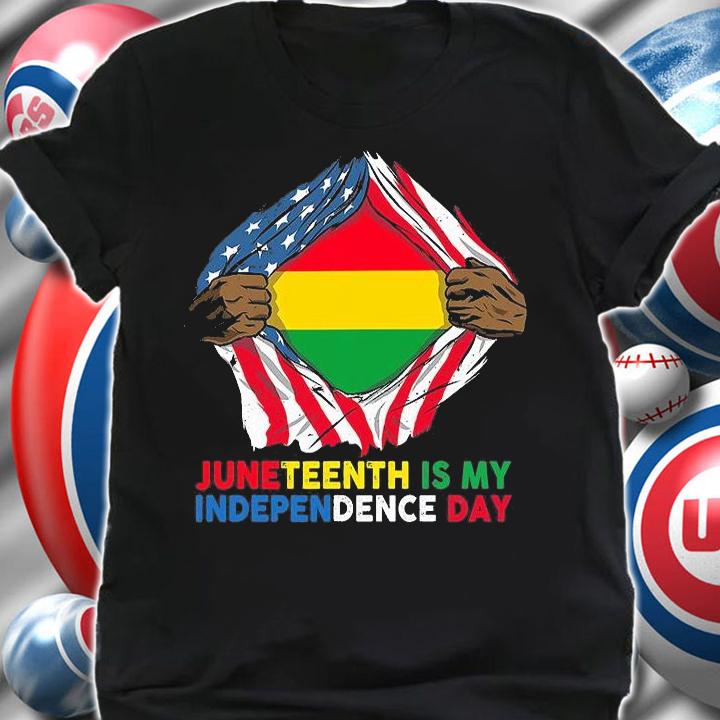 Juneteenth Is My Independence Day African American Flag Hero T-Shirt t-shirt