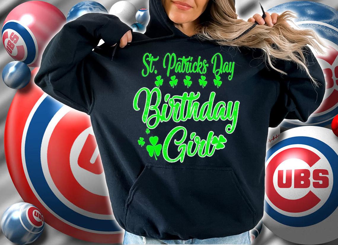 St Patricks Day Birthday Girl T-Shirt t-shirt