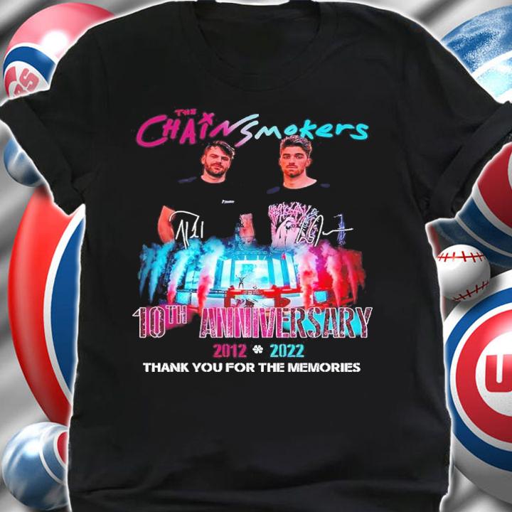 The Chainsmokers 10th anniversary 2012-2022 signatures shirt t-shirt