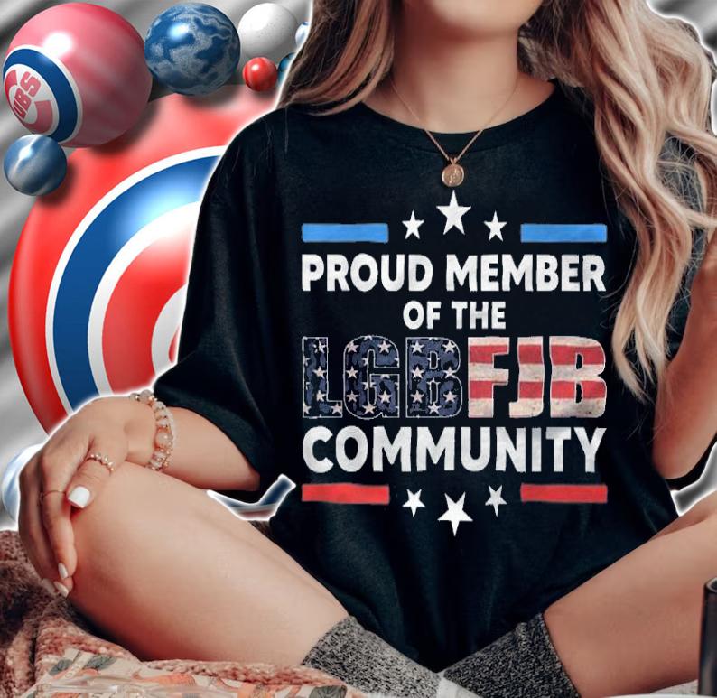 Proud Member Of The LGBFJB Community USA Flag Vintage T-Shirt t-shirt