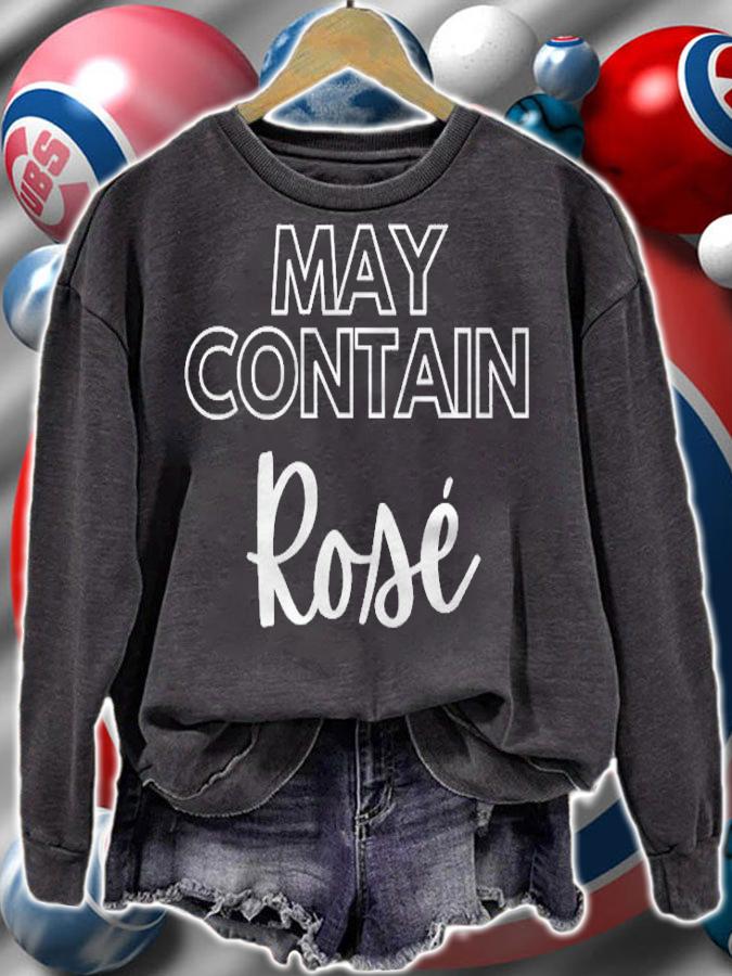 May Contain Ros Wine Drinker Lovers T-shirt t-shirt