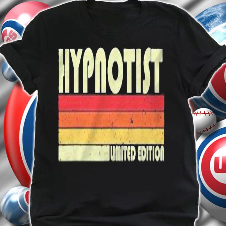 Hypnotist Funny Job Title Profession Birthday Worker Idea Shirt t-shirt shirt