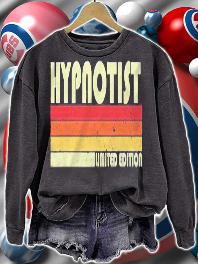 Hypnotist Funny Job Title Profession Birthday Worker Idea Shirt t-shirt sweatshirt
