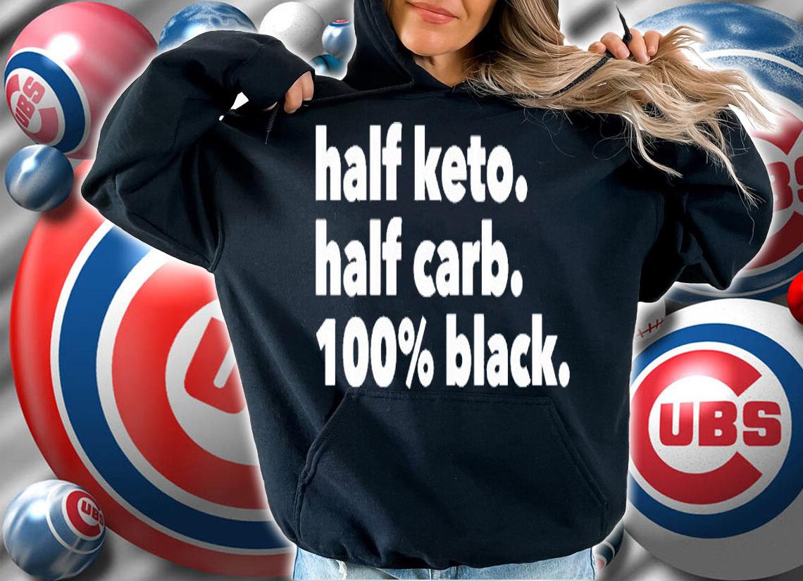 Half keto half carb 100% black T-shirt