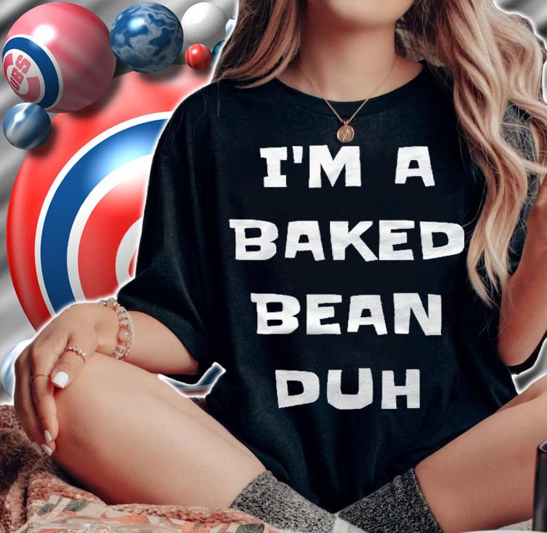 Im A Baked Bean Duh Funny Lazy Easy Halloween Costume Joke Shirt woman shirt