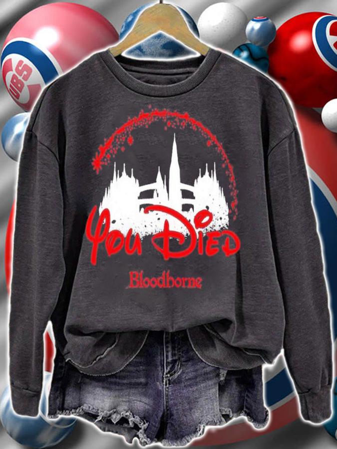 You Died Disney Bloodborne Shirt sweatshirt