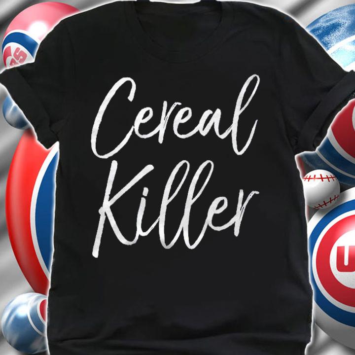 Cereal Killer Shirt Funny Halloween Pun Serial Breakfast Shirt