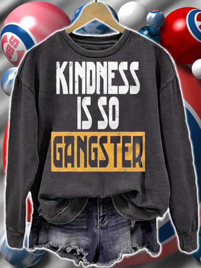 Kindness Is So Gangster No Bully Anti Bullying Awareness Shirt