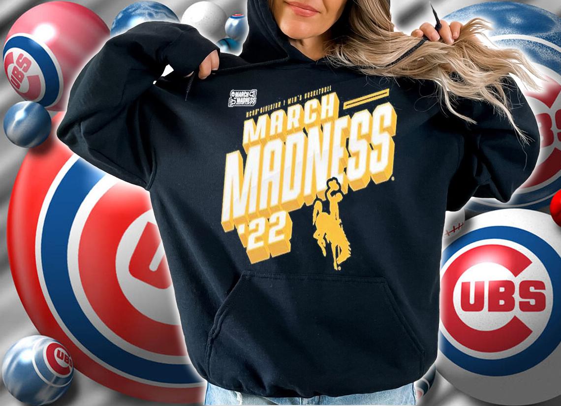 Wyoming Cowboys 2022 NCAA Division I Men's Basketball March Madness T-Shirt hoodie