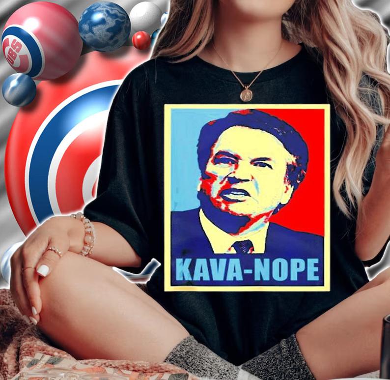 Funny Kava-Nope Anti Brett Kavanaugh T-Shirt