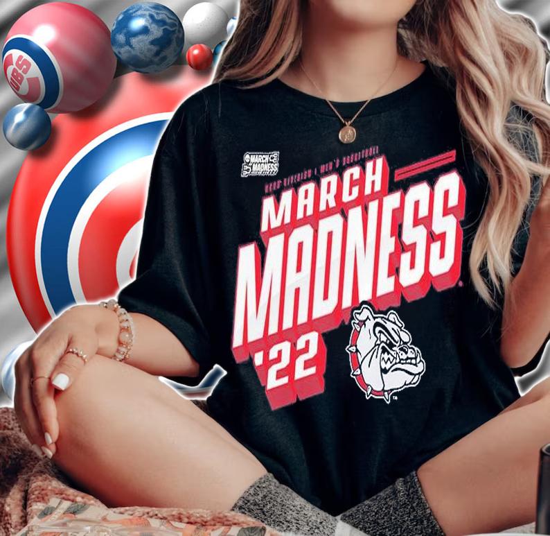 Gonzaga Bulldogs 2022 NCAA Division I Men's Basketball March Madness T-Shirt woman shirt