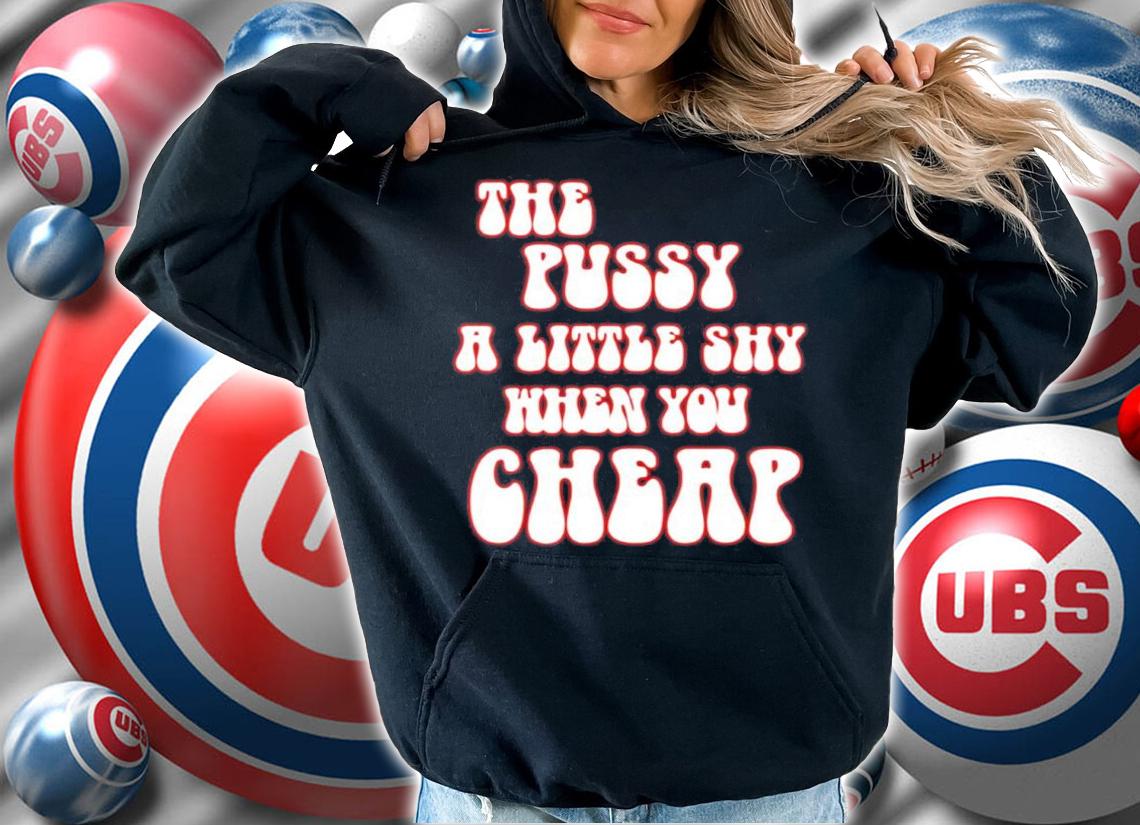 Ms. Labonz Lockhart Store The Pussy A Little Shy When You Cheap Shirt