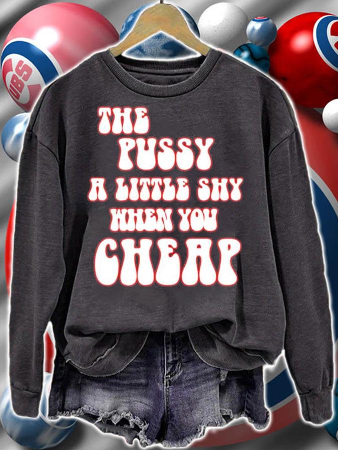 Ms. Labonz Lockhart Store The Pussy A Little Shy When You Cheap Shirt