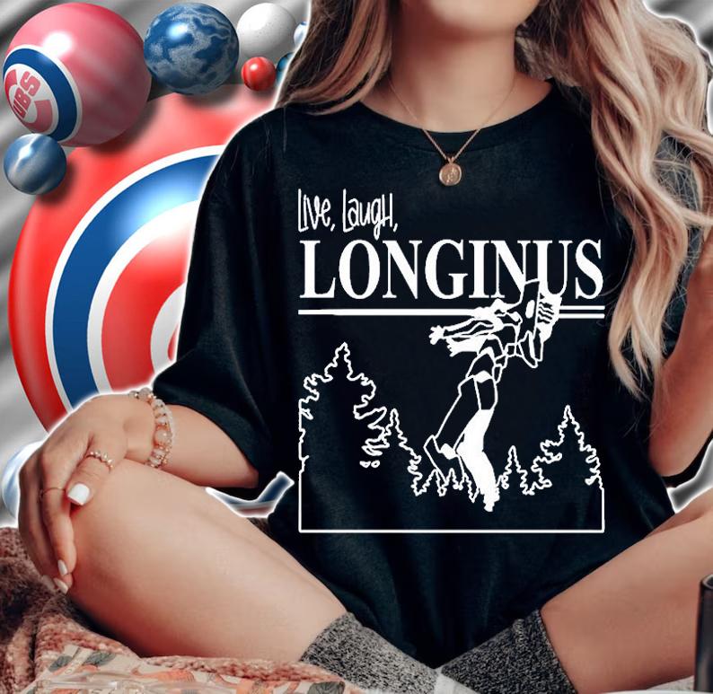 Neon Genesis Evangelion Live Laugh Longinus T-Shirt woman shirt