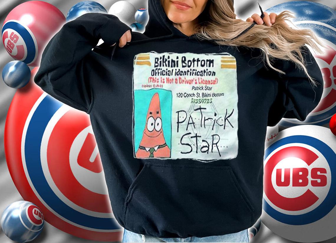 Patrick Star Bikini Bottom Driver License Shirt hoodie