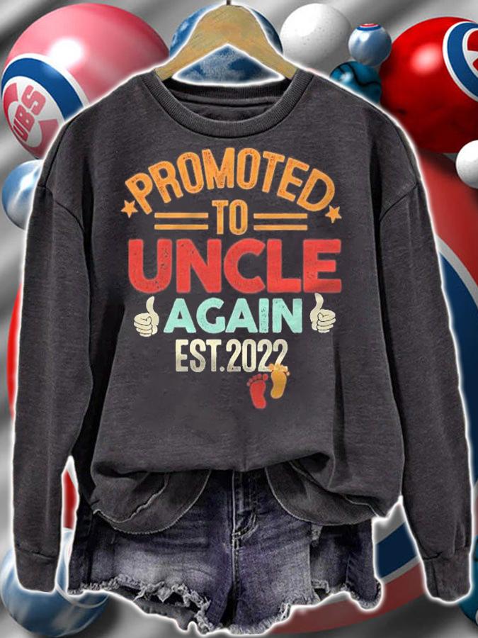 Promoted To Uncle Again Est 2022 Vintage shirt sweatshirt