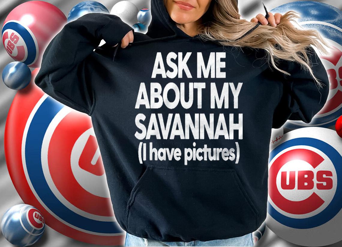 Savannah Mom Savannah Cat Dad Ask Me About My Savannah Shirt