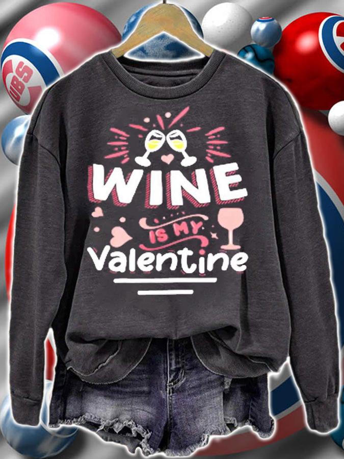 Wine Is My Valentine Valentines Day Funny Pajama T-Shirt