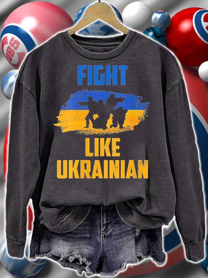 Fight Like Ukrainian Shirt Ukraine Support Warriors Patriot T-Shirt sweatshirt