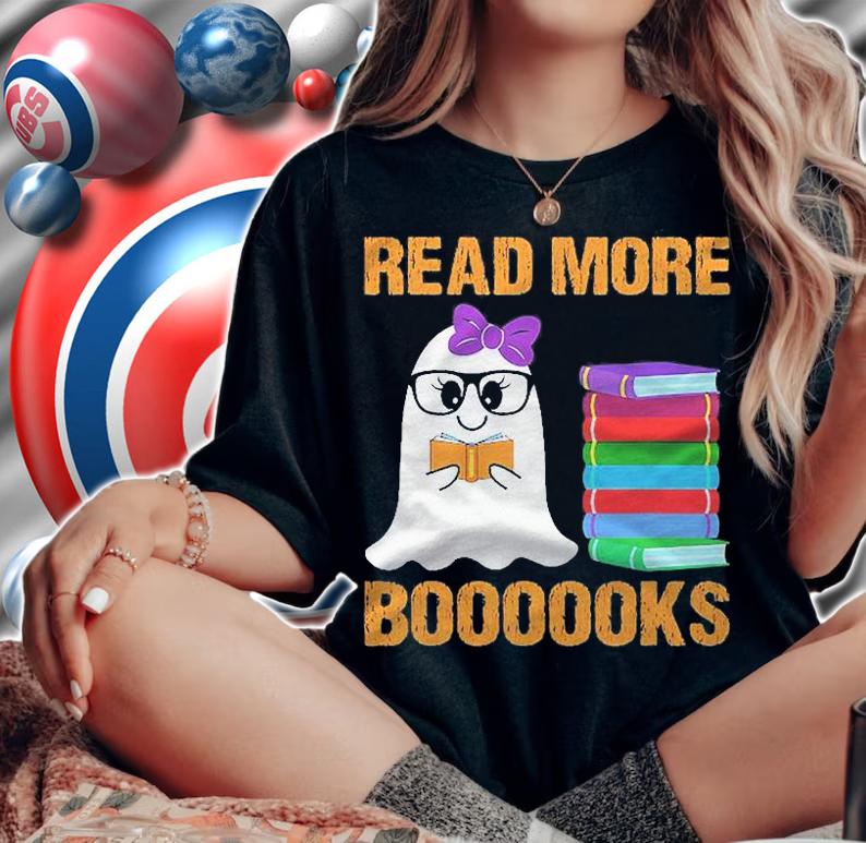 Read More Boooooks Cute Ghost Read More Books Halloween Shirt