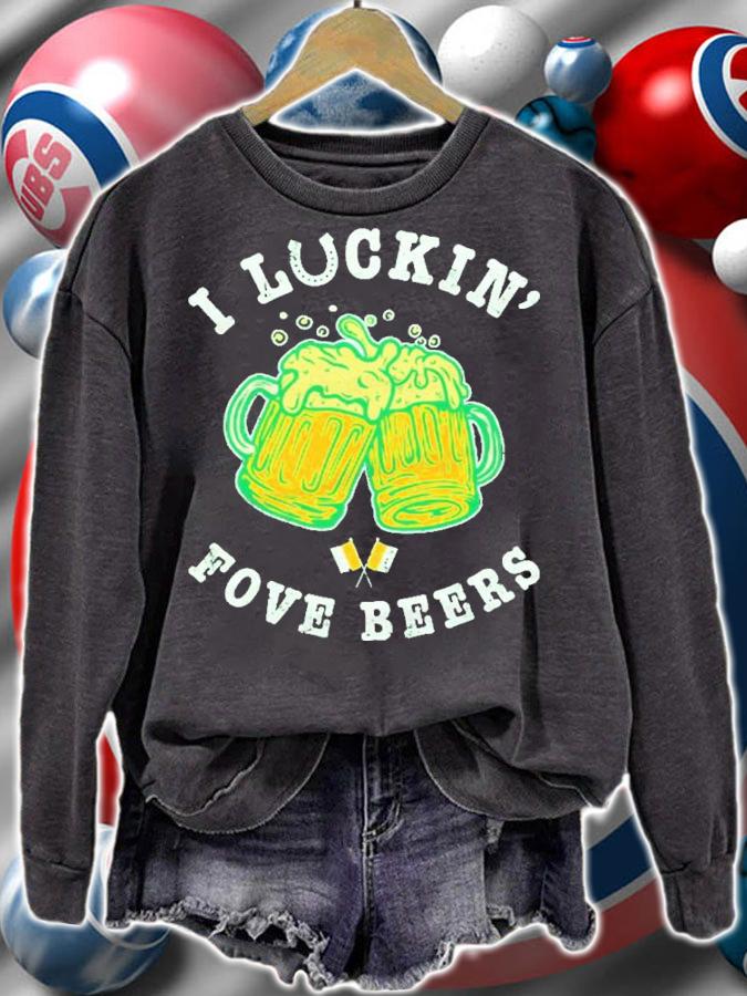 St. Patrick's Day I Luckin' Fove Beers Shirt