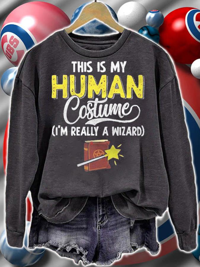 Im Really A Wizard This Is My Human Costume Shirt