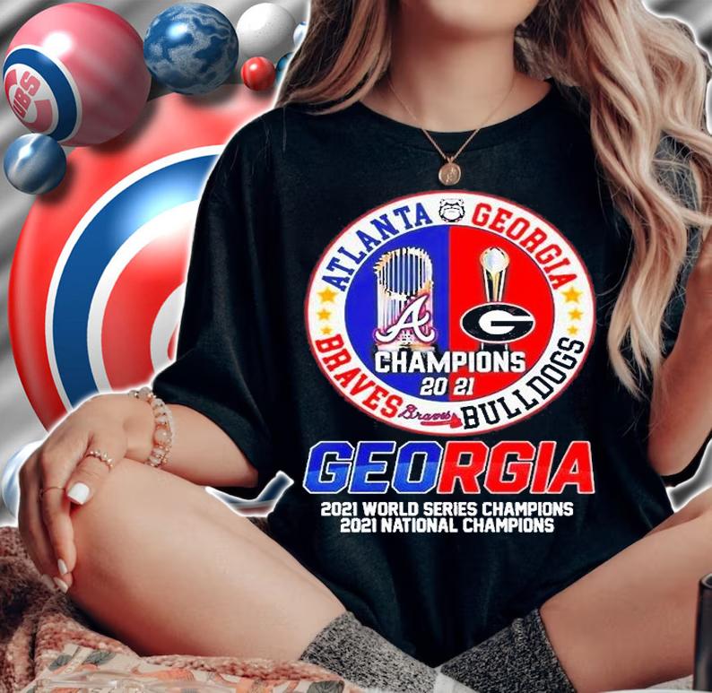 Georgia Bulldogs Braves Champion 2022 T-Shirt woman shirt