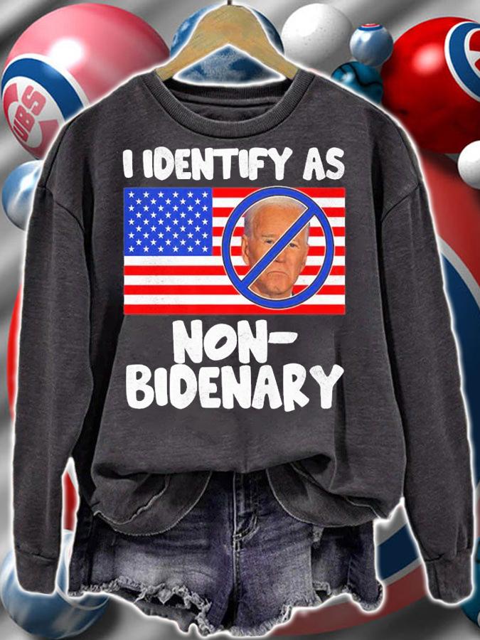 I Identify As Non Bidenary Funny Biden Republican T-Shirt sweatshirt