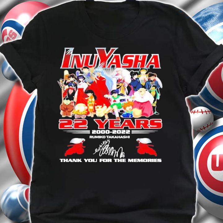 Inuyasha 22 Years 2000-2022 Rumiko Takahashi Signatures Thank You For The Memories Shirt shirt