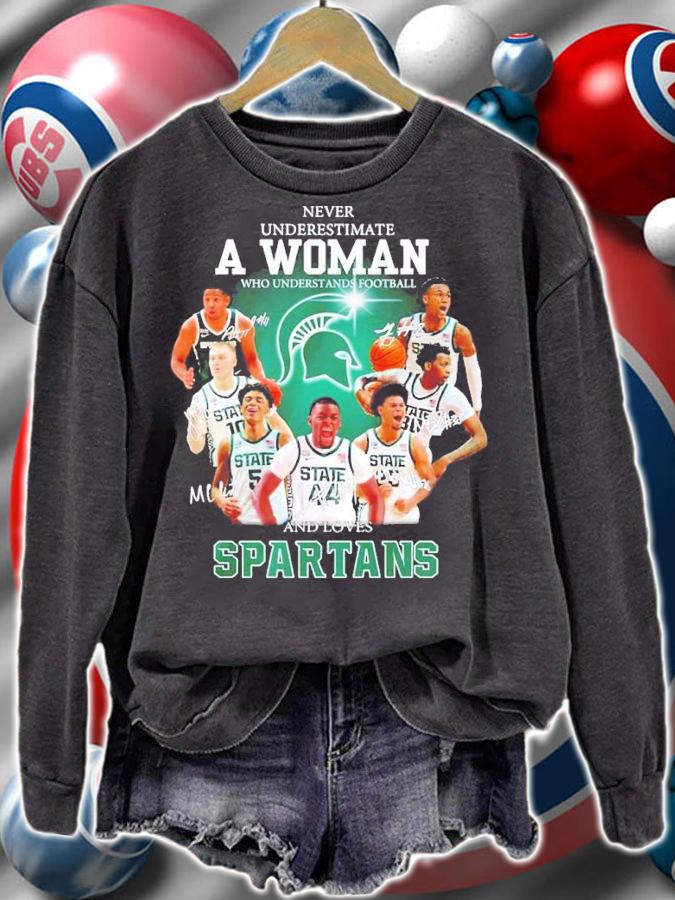 Never Underestimate A Woman Who Understands Basketball And Loves Michigan State Spartans Signatures Shirt sweatshirt