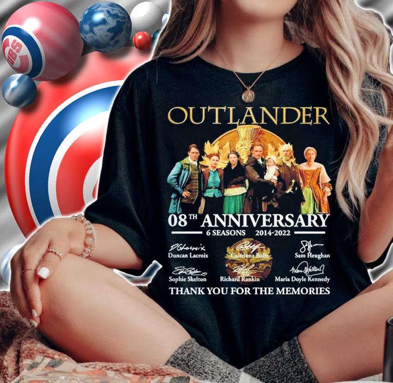 Outlander 08th anniversary 6 seasons 2014-2022 signatures shirt