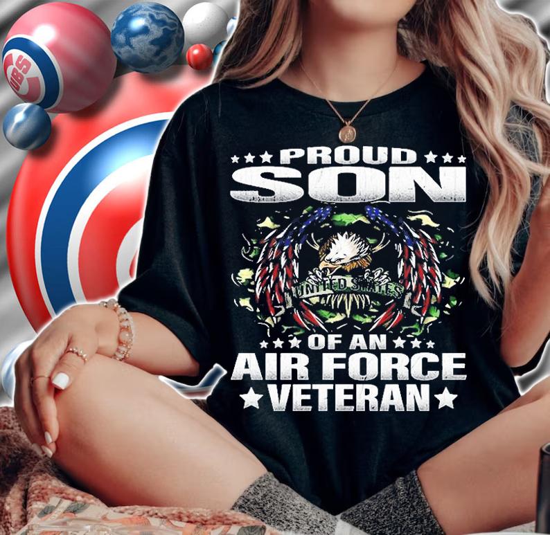 Proud Son Of An Air Force Veteran T-Shirt