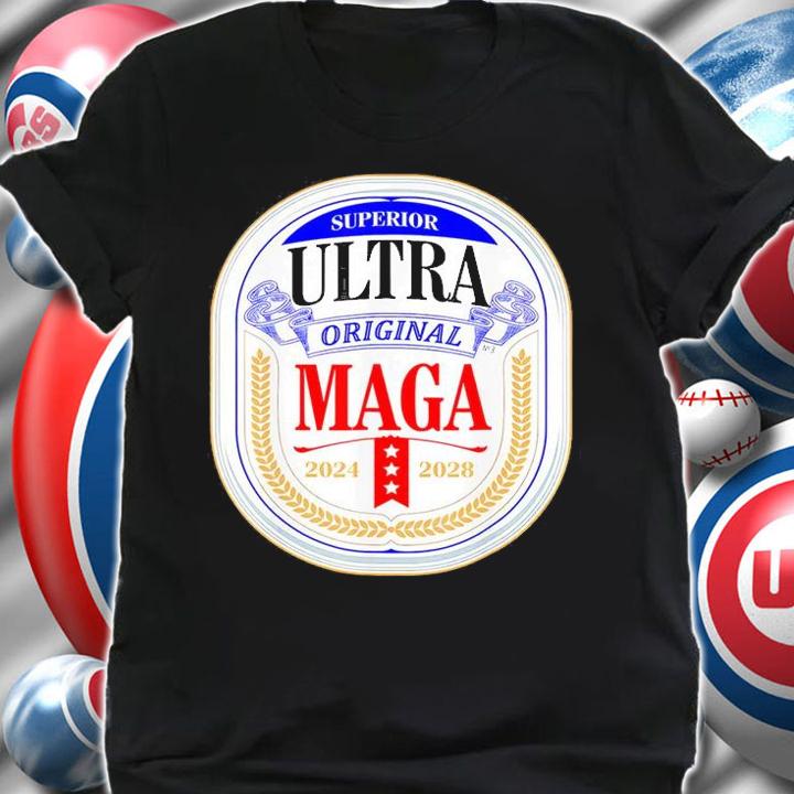 Ultra Maga 2024 The Great Maga King Pro Trump Original T-Shirt
