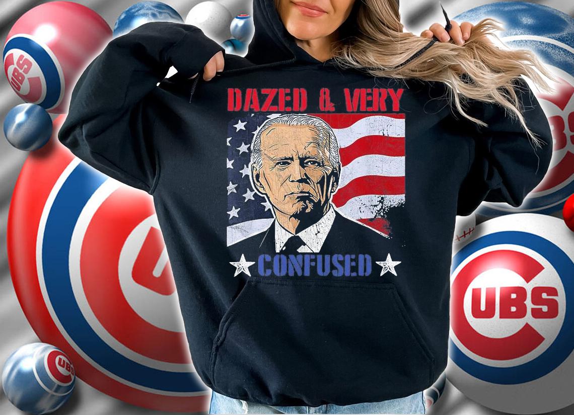 Vintage USA Flag Biden Dazed And Very Confused Men Women T-Shirt hoodie