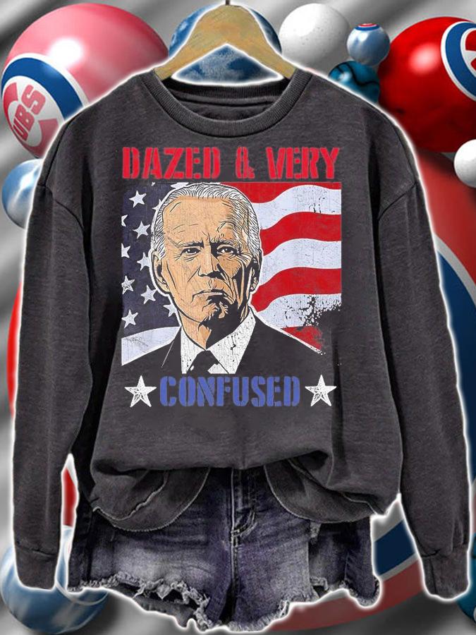 Vintage USA Flag Biden Dazed And Very Confused Men Women T-Shirt sweatshirt