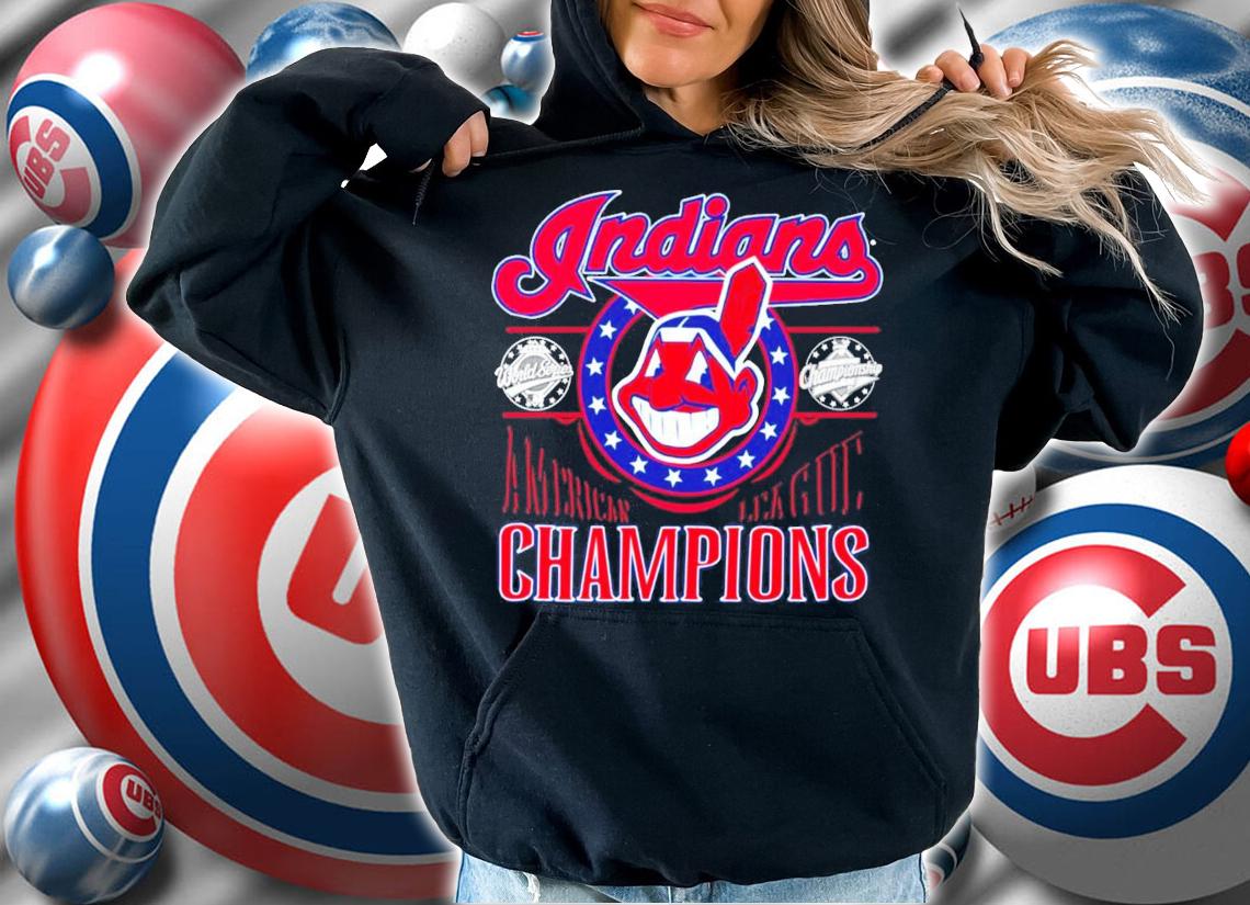 Cleveland Indians American League Champions shirt hoodie