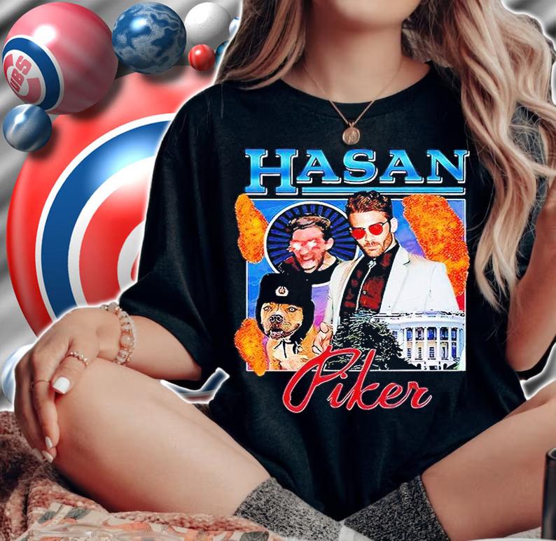 Hasan Piker T-shirt woman shirt