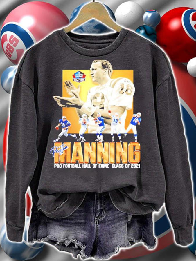 Peyton Manning pro football hall of fame class of 2021 shirt sweatshirt