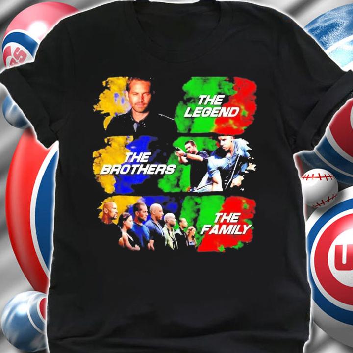 The Legend The Brothers The Family shirt shirt